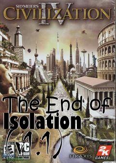 Box art for The End of Isolation (v1.1)