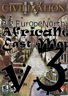 Box art for Big EuropeNorth AfricaNear East Map v3