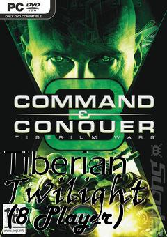 Box art for Tiberian Twilight (8 Player)