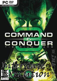 Box art for Interstate Execution