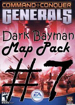 Box art for Dark Bayman Map Pack #7