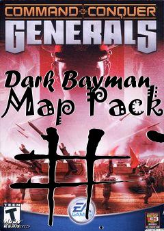 Box art for Dark Bayman Map Pack #7