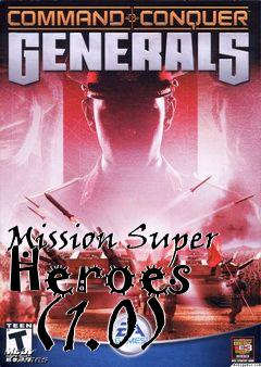 Box art for Mission Super Heroes    (1.0)