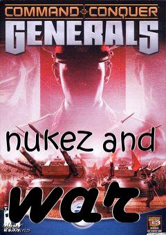 Box art for nukez and war