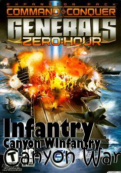 Box art for Infantry Canyon WInfantry Canyon War