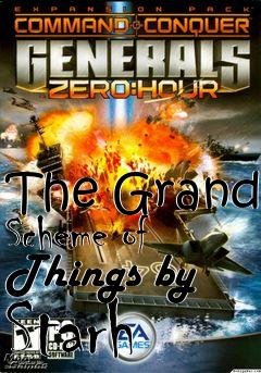 Box art for The Grand Scheme of Things by Starh