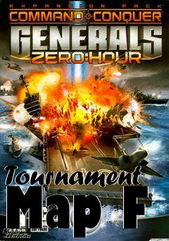 Box art for Tournament Map F