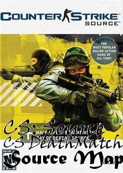 Box art for CS: Source CS DeathMatch Source Map