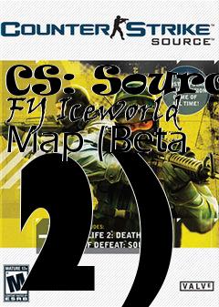 Box art for CS: Source FY Iceworld Map (Beta 2)