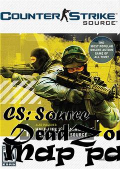 Box art for CS: Source DeadZone Map pack