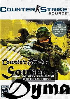 Box art for Counter-Strike: Source - Dymar