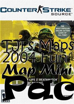 Box art for TJFs Maps 2004 Fun Map Mini Pack