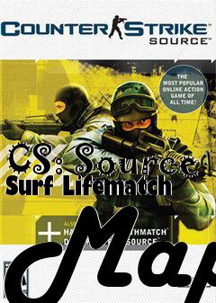 Box art for CS: Source Surf Lifematch Map