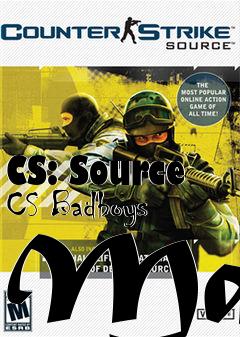 Box art for CS: Source CS Badboys Map