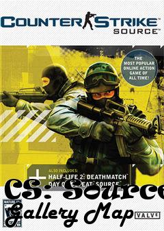 Box art for CS: Source: Gallery Map