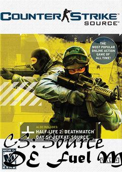 Box art for CS: Source DE Fuel Map