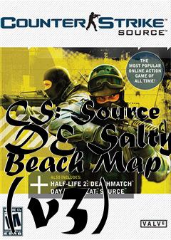 Box art for CS: Source DE Salty Beach Map (v3)