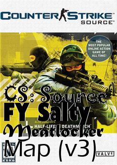 Box art for CS: Source FY Salty Meatlocker Map (v3)