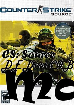 Box art for CS: Source DE Dust CQB Map