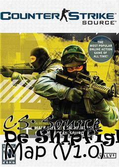 Box art for CS: Source De Shipfight Map (V1.0)