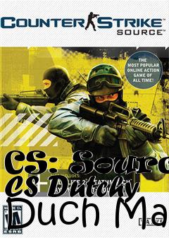 Box art for CS: Source CS Dutchy Duch Map