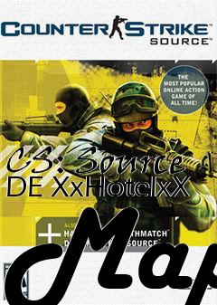 Box art for CS: Source DE XxHotelxX Map