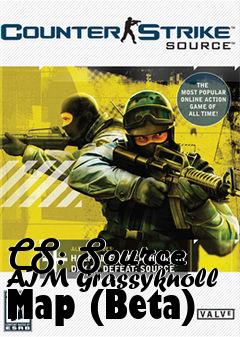 Box art for CS: Source AIM Grassyknoll Map (Beta)