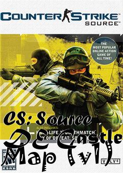 Box art for CS: Source DE Castle Map (v1)