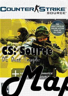 Box art for CS: Source DE Dust Temple Map