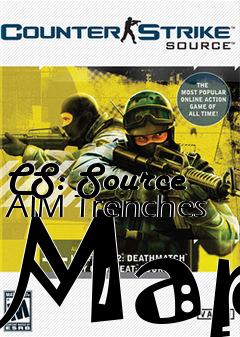Box art for CS: Source AIM Trenches Map