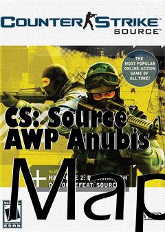 Box art for CS: Source AWP Anubis Map