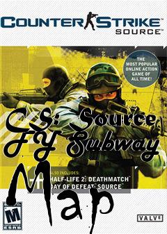 Box art for CS: Source FY Subway Map