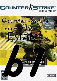 Box art for Counter-Strike: Source Map - Estate b1