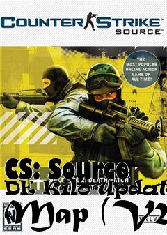 Box art for CS: Source DE Kilo Updated Map (V2)