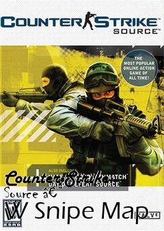 Box art for Counter-Strike: Source â€“ W Snipe Map