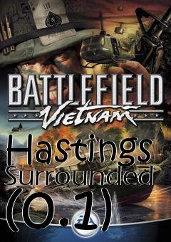 Box art for Hastings Surrounded (0.1)