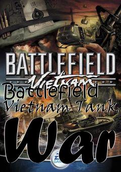 Box art for Battlefield Vietnam Tank War