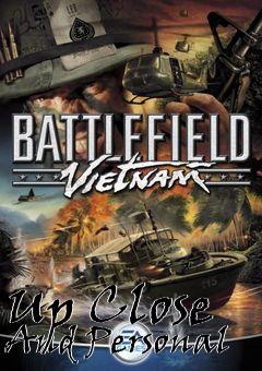Box art for Up Close And Personal