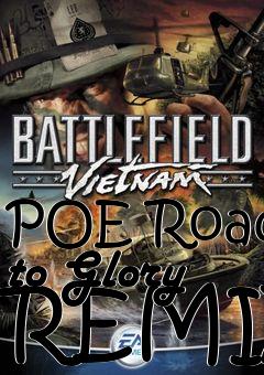 Box art for POE Road to Glory REMIX