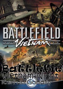 Box art for Battlefield Vietnam Night Raid on Gondily