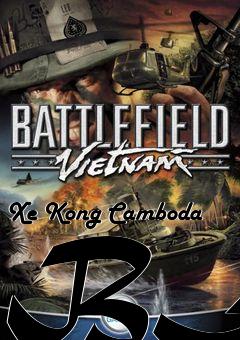 Box art for Xe Kong Camboda BFV