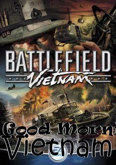 Box art for Good Morning Vietnam