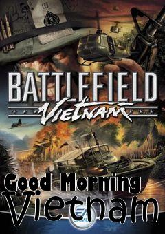 Box art for Good Morning Vietnam