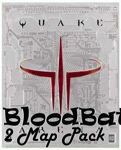 Box art for BloodBath 2 Map Pack