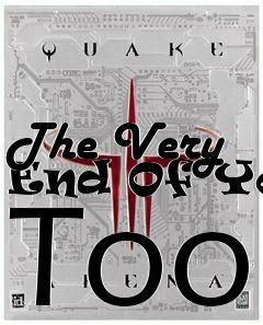 Box art for The Very End Of You Too