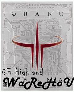 Box art for Q3 High and WaReHoUsE