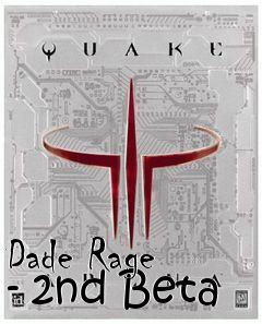 Box art for Dade Rage - 2nd Beta