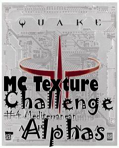 Box art for MC Texture Challenge #4 Mediterranean - Alphas