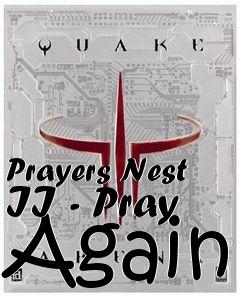 Box art for Prayers Nest II - Pray Again