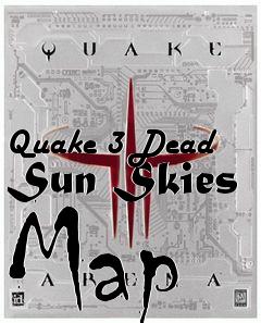Box art for Quake 3 Dead Sun Skies Map